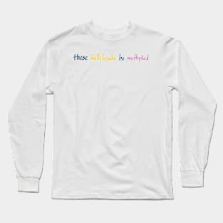 These Hallelujahs be Multiplied Long Sleeve T-Shirt